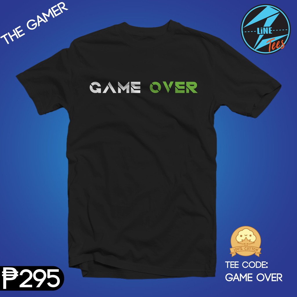 SALE MẠNH - Áo thun GAMER OVER GAMER SHIRT/TSHIRT/mẫu mới uy tín chất lượng