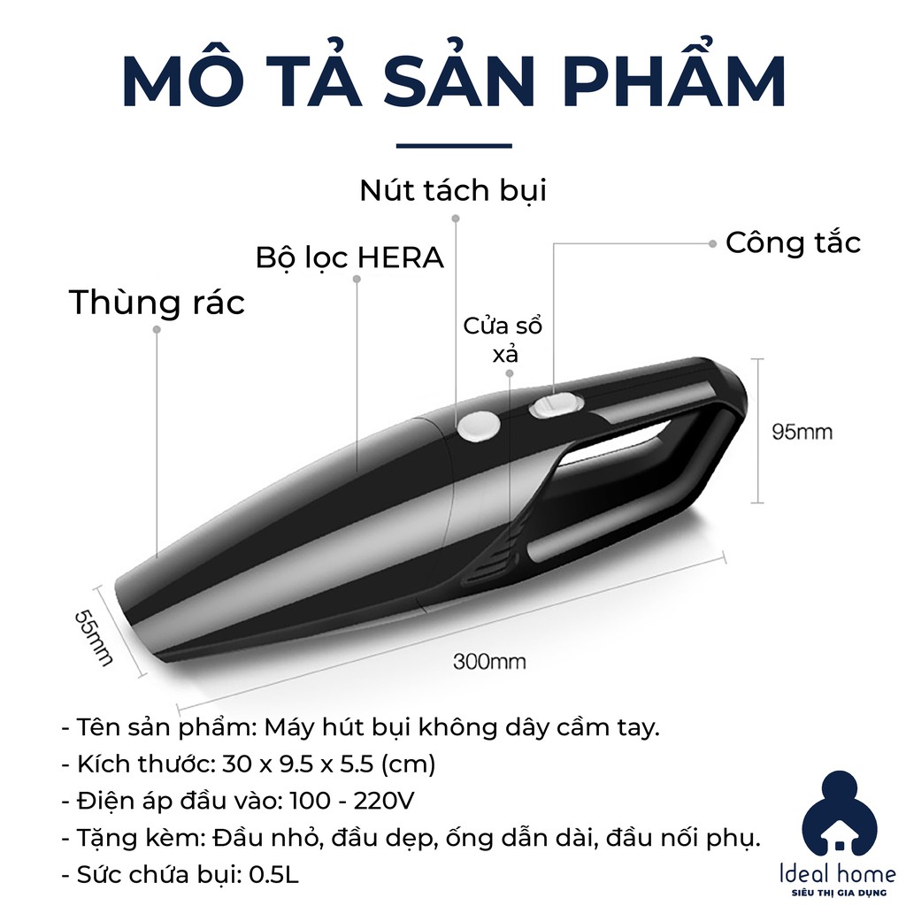 [MÁY HÚT BỤI] - Máy Hút Bụi Cầm Tay Mini Không Dây Sạc USB Dành Cho Ô Tô Và Gia Đình Công Suất 120W - IDEALHOME | BigBuy360 - bigbuy360.vn