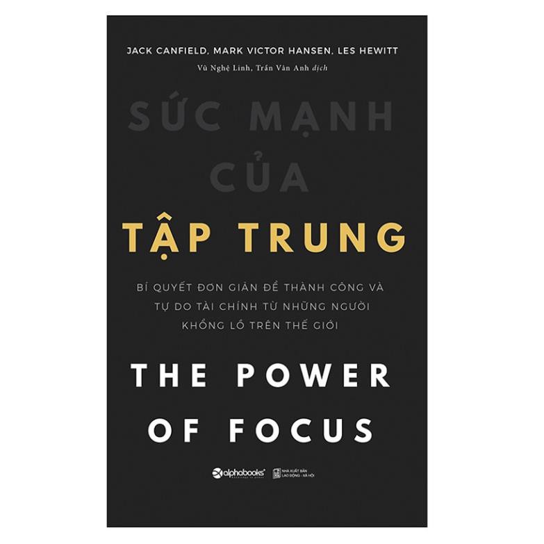Sách - Sức mạnh của tập trung - Tái bản 2021 - AlphaBooks
