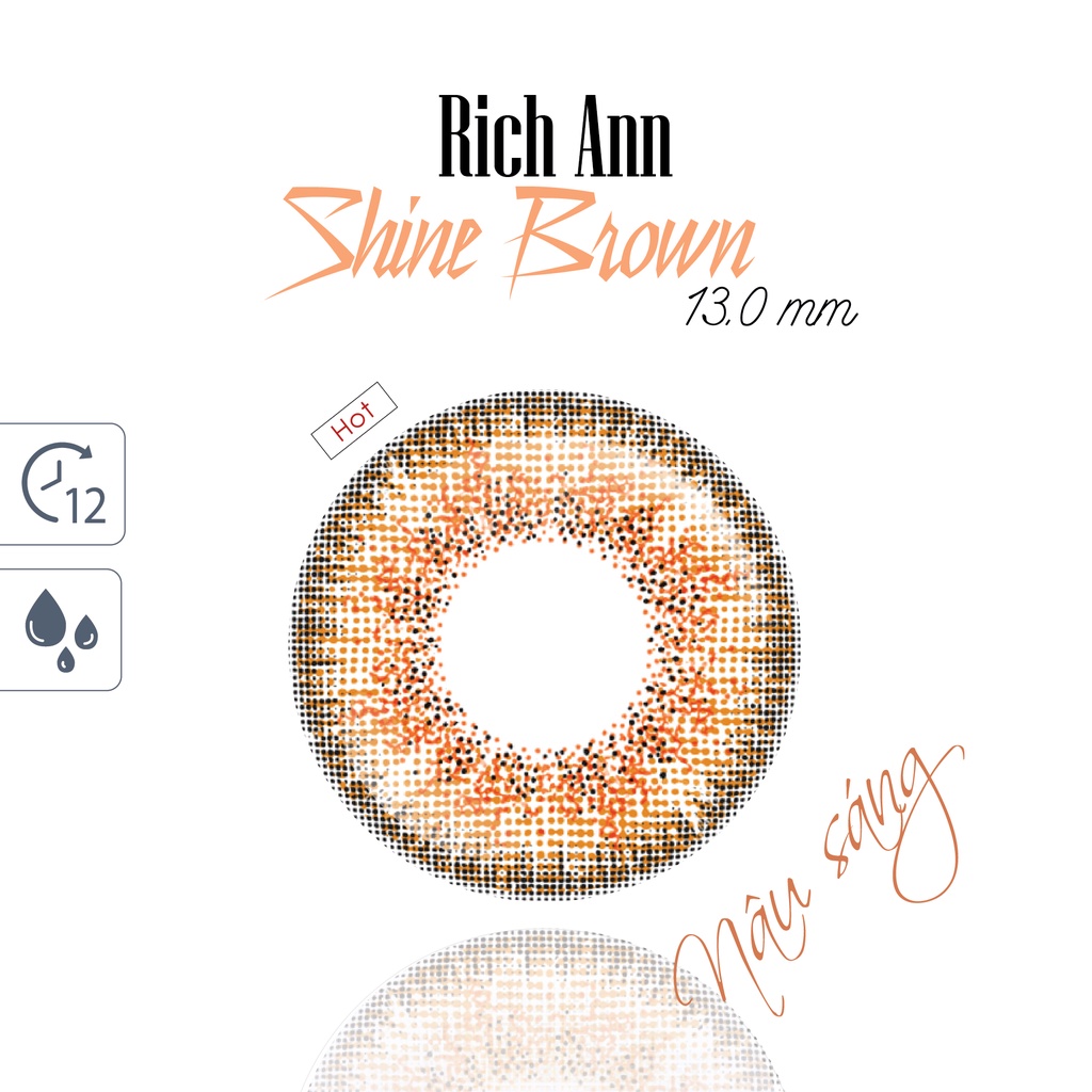 [𝟭 𝗛𝗢̣̂𝗣] Lens Mắt ANN365 1 Ngày Rich Ann Shine Brown, Kính áp tròng Màu Nâu Sáng