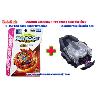 Combo: Con Quay B-159 Super Hyperion.Xc 1 + Launcher B169 tia lửa R (Phải) Beyblade Burst Superking TAKARA TOMY
