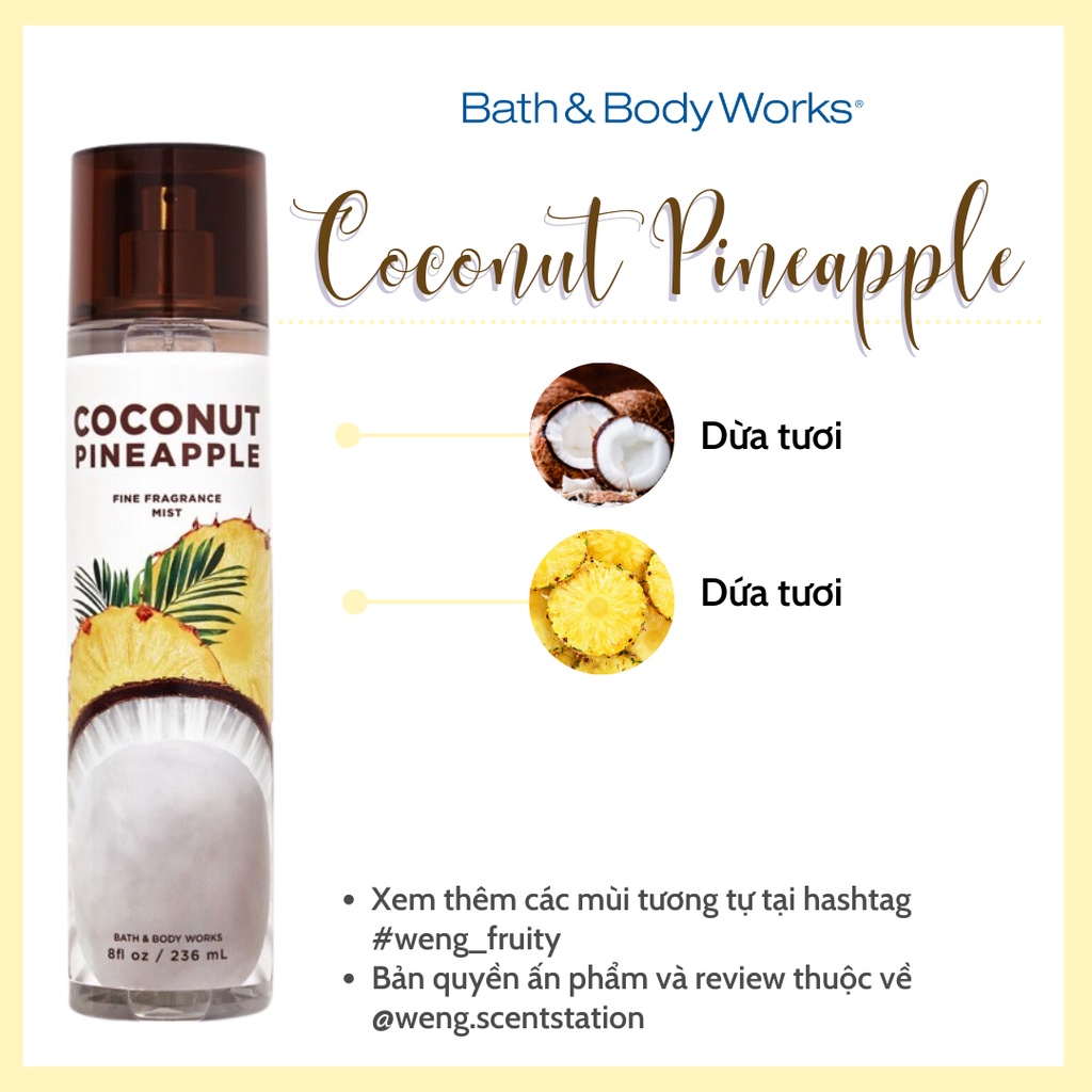 Xịt thơm toàn thân Bath & Body Works mùi Coconut Pineapple