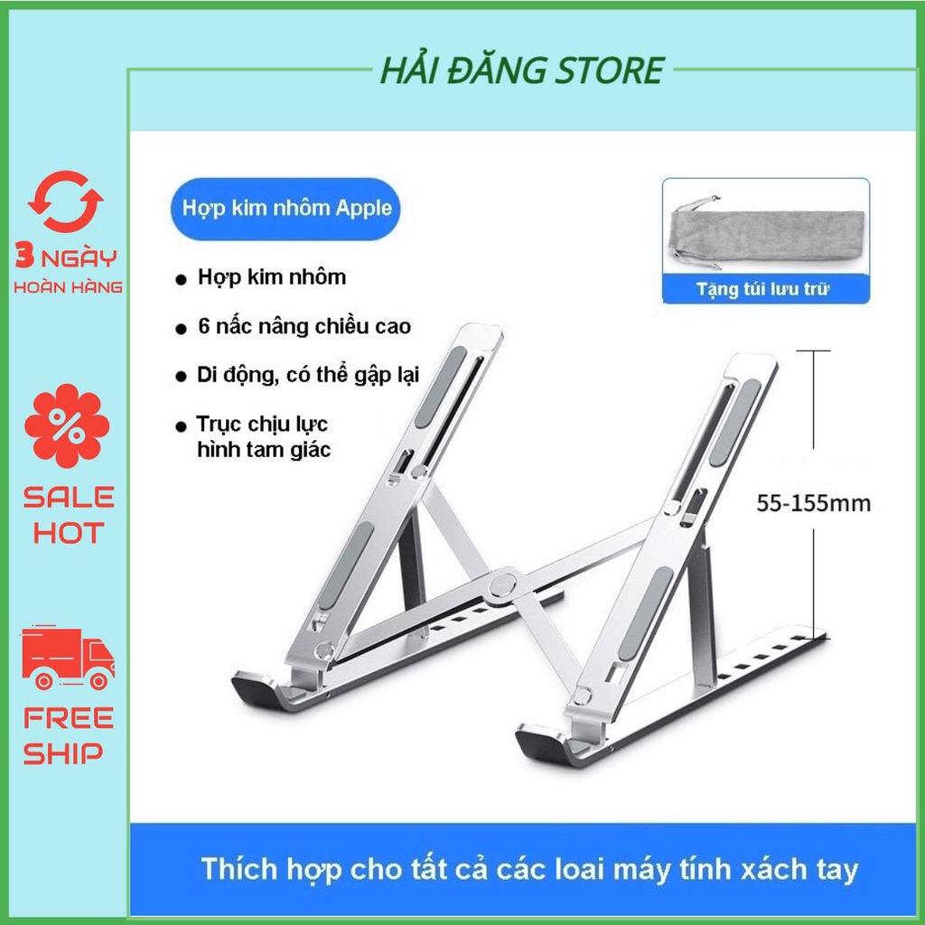 Giá Đỡ Laptop - Giá Đỡ Macbook Nhôm Cao Cấp Gấp Gọn Tản Nhiệt Cho Laptop, Máy Tính Bảng, iPad, Điện Thoại