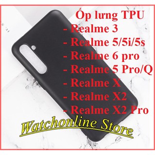 Ốp lưng TPU Realme 5 / 5i / 6i / Realme Q - 5 pro / Realme x / x2 / x2 pro / Realme 6 pro / Realme 3