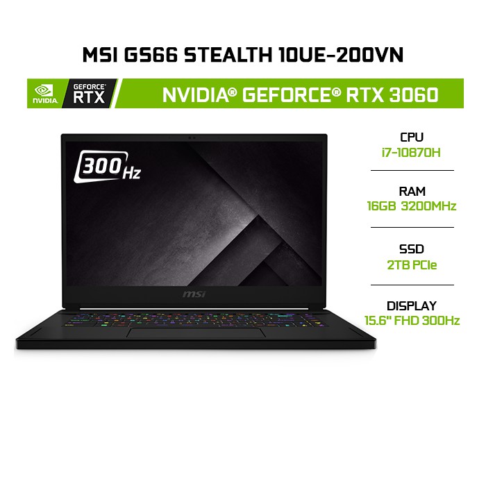 Laptop MSI GS66 Stealth 10UE-200VN GeForce® RTX 3060 6GB i7-10870H | 16GB | 2TB | 15.6" FHD 300Hz | Win 10