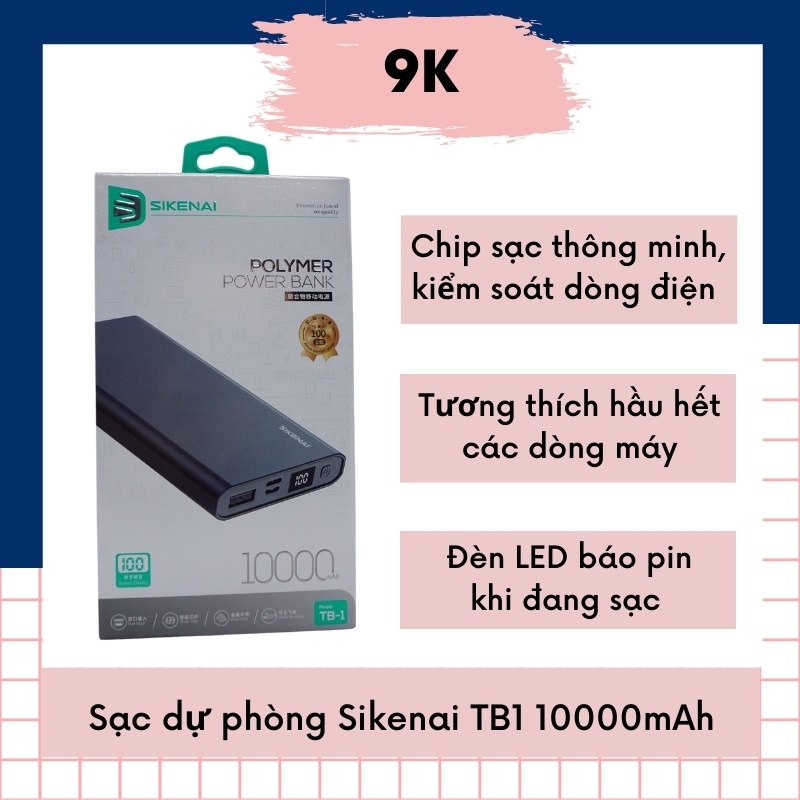 [ BỌC KIM LOẠI ]Sạc dự phòng chính hãng SIKENAI TB-1,10000mAh siêu mỏng siêu gọn nhẹ, bảo hành 12 tháng