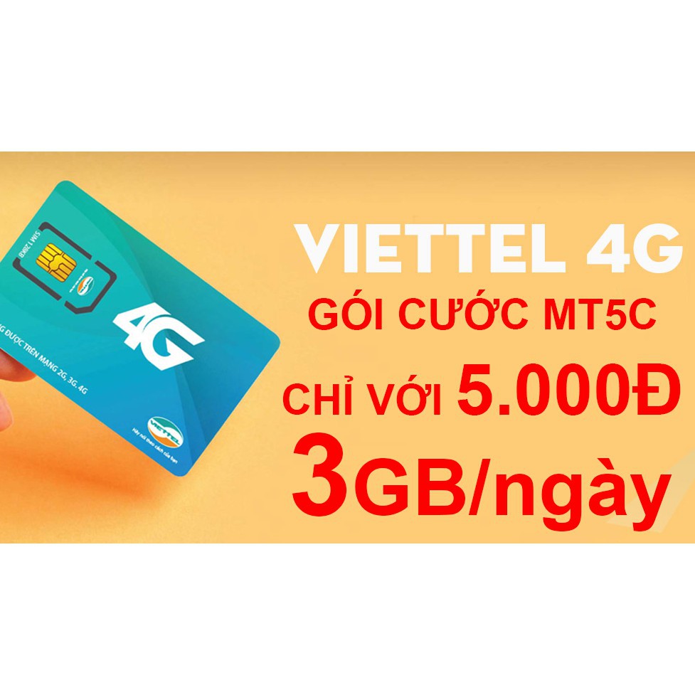 Sim 4G Viettel MT5C tặng 3GB DATA/ngày chỉ với 5.000đ