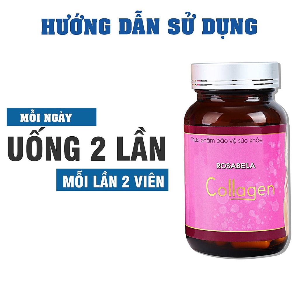 Viên uống bổ sung collagen trắng căng mịn da Collagen Rosabela, đẩy lùi quá trình lão hoá (60 viên nang)