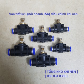 [TỔNG KHO KHÍ NÉN] Van tiết lưu (nối nhanh LSA) điều chỉnh khí nén, 2 đầu ống 4; 6; 8; 10; 12mm. Van tiết lưu núm sắt.