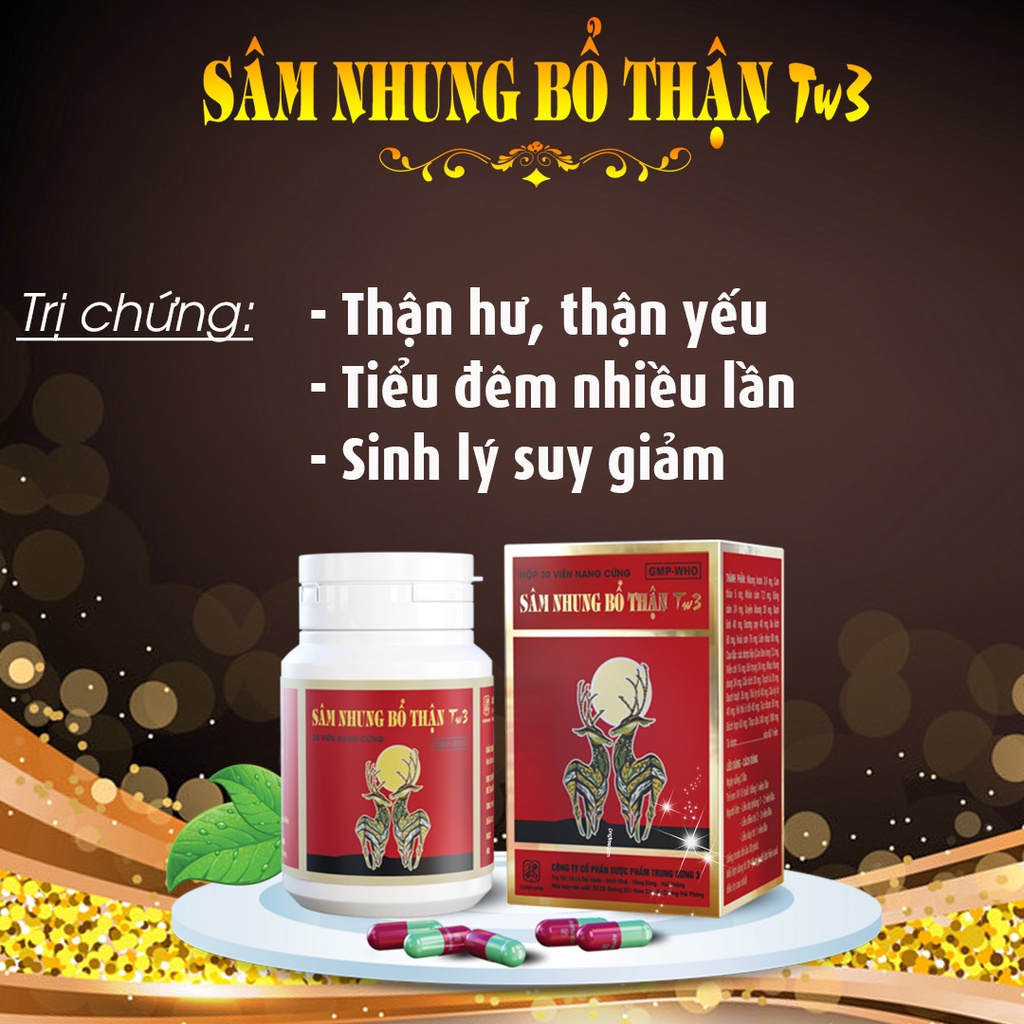 Sâm nhung bổ thận TW3 (Lọ 30 viên) - Bổ thận tráng dương, dưỡng huyết tư âm, cố tinh