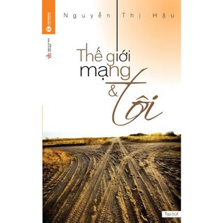 Sách - Thế Giới Mạng Và Tôi