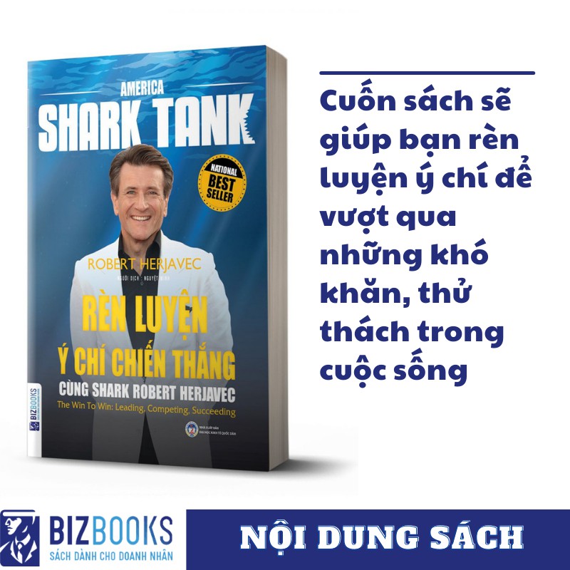 BIZBOOKS - Sách - AMERICA SHARK TANK - Rèn luyện ý chí chiến thắng cùng SHARK ROBERT HERJAVEC | BigBuy360 - bigbuy360.vn