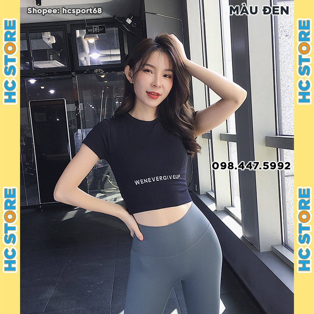 Áo Croptop Tập Gym Yoga Nữ WE NEVER GIVE UP AC14 Phom Body, Có Gen Bụng, Vải Dệt Cao Cấp Co Giãn 4 Chiều - HcSport68