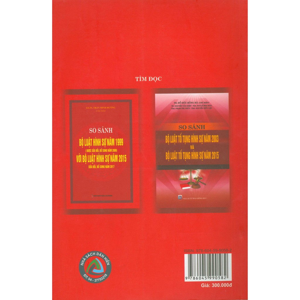 Sách - So Sánh Bộ Luật Hình Sự Năm 1999 (SĐ,BS Năm 2009) Với Bộ Luật Hình Sự Năm 2015 (SĐ,BS Năm 2017) | BigBuy360 - bigbuy360.vn