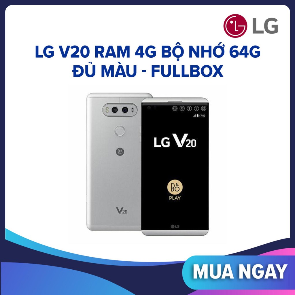 [Mã 2611DIENTU500K hoàn 7% đơn 300K] điện thoại LG V20 ram 4G Bộ nhớ 64G mới (màu Bạc) chơi LIÊN QUÂN mượt | BigBuy360 - bigbuy360.vn