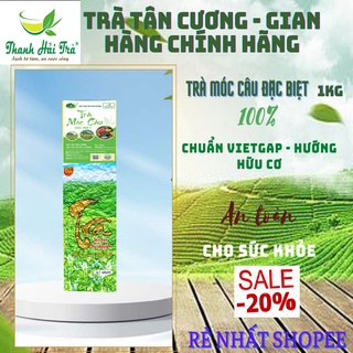 Trà Tân Cương 1kg Đặc Sản Chè Thái Nguyên Trà móc câu Loại Đặc biệt