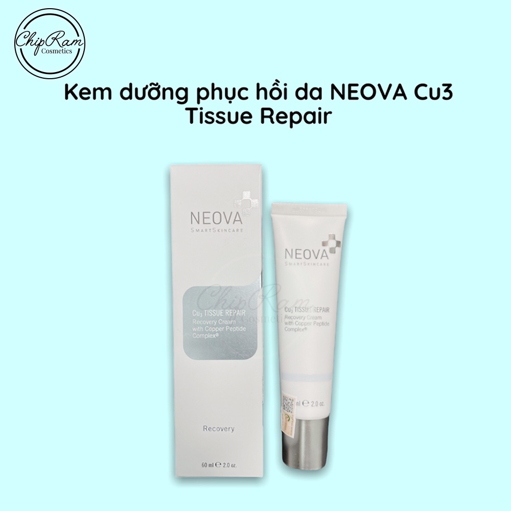 Kem dưỡng phục hồi da Neova Cu3 Tissue Repair  làm dịu, giữ ẩm da 60ml
