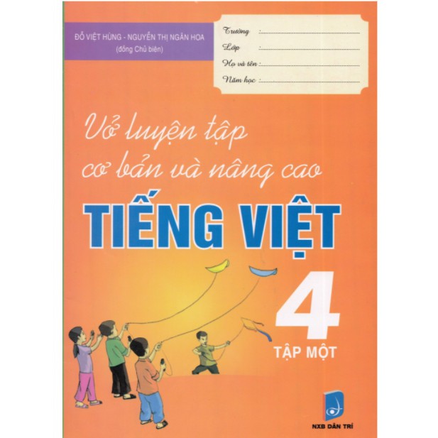 Sách - Combo Vở Luyện Tập Cơ Bản Và Nâng Cao Tiếng Việt 4 Tập 1 + Tập 2