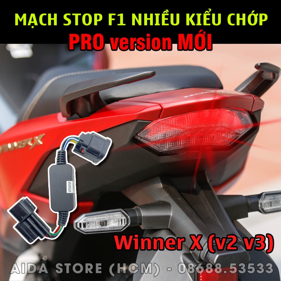 Mạch Stop F1 Cho Winner X nhiều chế độ - Bộ mạch sẵn giắc zin Hàng Chống Nước Mẫu Mới - Công tắc xi nhan tích hợp Hazard