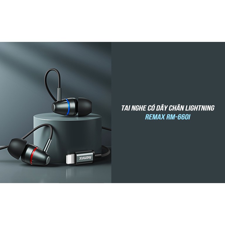 Tai nghe có dây chân Lightning Remax RM-660i