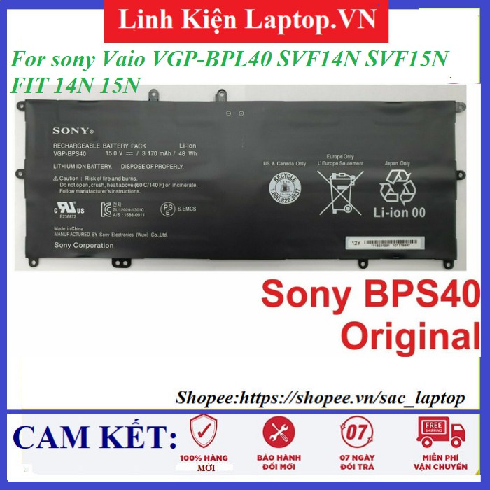 Pin Laptop SONY BPS40 (ZIN) - Vaio VGP-BPS40 VGP-BPL40 SVF14N SVF15N FIT 14N 15N