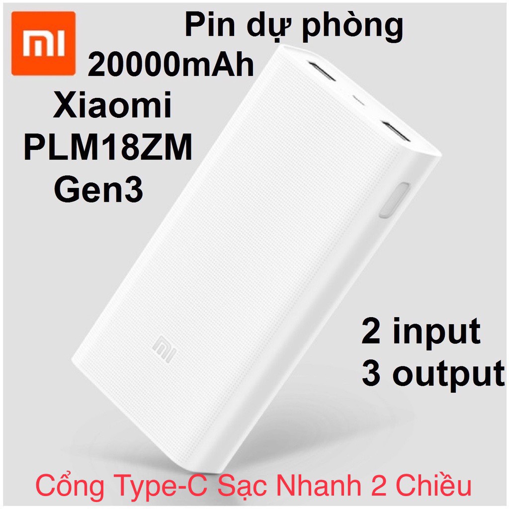 Sạc Dự Phòng - Pin Dự Phòng Xiaomi Gen 3 20000mAh - Chính Hãng - Hỗ Trợ Sạc Nhanh 2 Chiều QC 3.0 18W