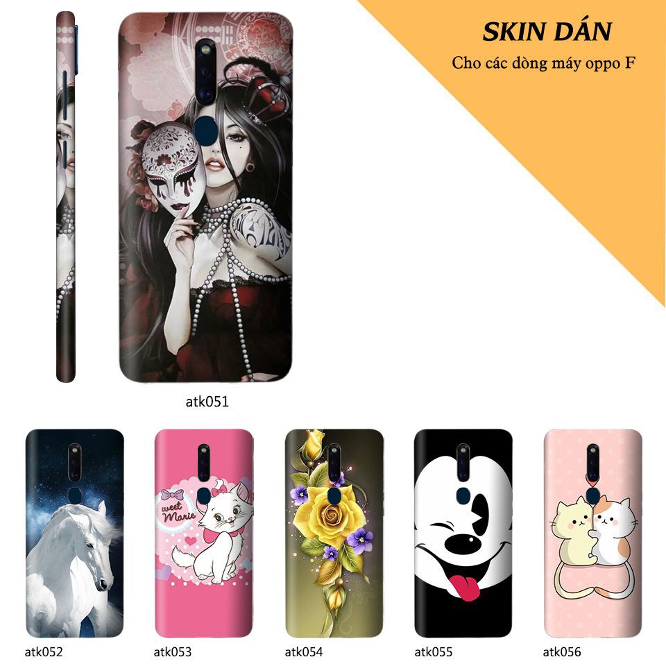 Skin dán cho các dòng điện thoại Oppo F7 - F9 - F11 - F1s - F1 Plus  in hình cực chất theo yêu cầu