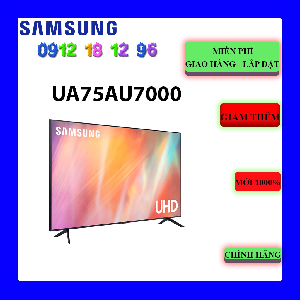 FREESHIP _ Smart Tivi Samsung UA75AU7000 4K 75 inch |Samsung 75AU7000