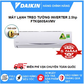 Máy Lạnh/Điều Hòa Daikin FTKQ60SAVMV/RKQ60SVMV