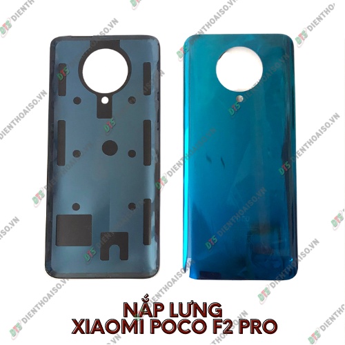 Nắp lưng xiaomi poco f2 pro đủ màu