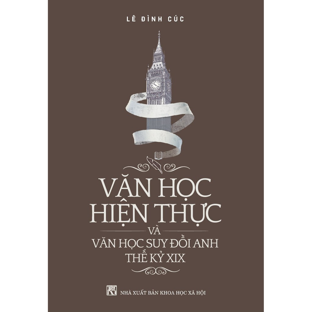 Sách - Văn Học Hiện Thực Và Văn Học Suy Đồi Anh Thế Kỷ XIX