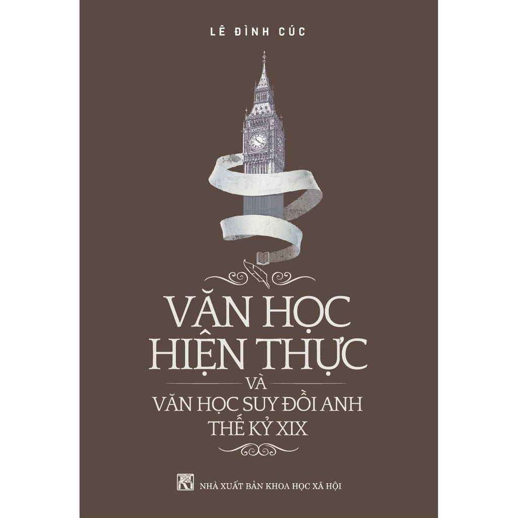 Sách - Văn Học Hiện Thực Và Văn Học Suy Đồi Anh Thế Kỷ XIX