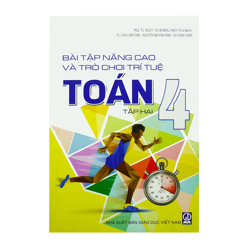 Sách - Bài Tập Nâng Cao Và Trò Chơi Trí Tuệ Toán Lớp 4 - Tập 2 - 9786040075543