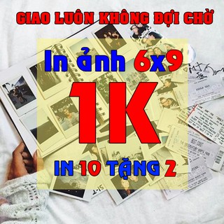 [Lấy Ngay] In Ảnh 6x9, 9x12 Ép Plastic, Ép Lụa Chỉ 1k - Full Ảnh - Polaroid [Siêu KM In 10 TẶNG 2]