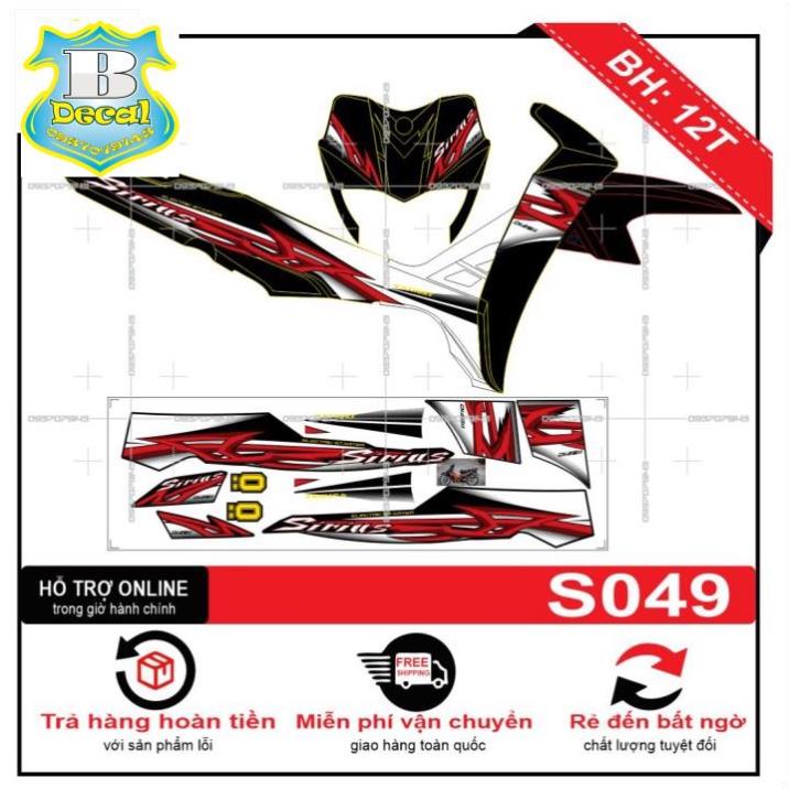 ( Quí khách vui lòng mang ra tiệm cho thợ dán ) Tem SIRIUS KẼM GAI S049 [Bi Decal]