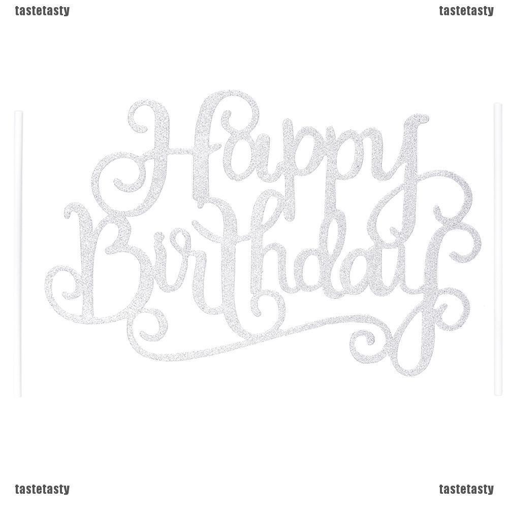 Que cắm bánh kem màu bạc vàng chữ Happy Birthday trang trí sáng tạo