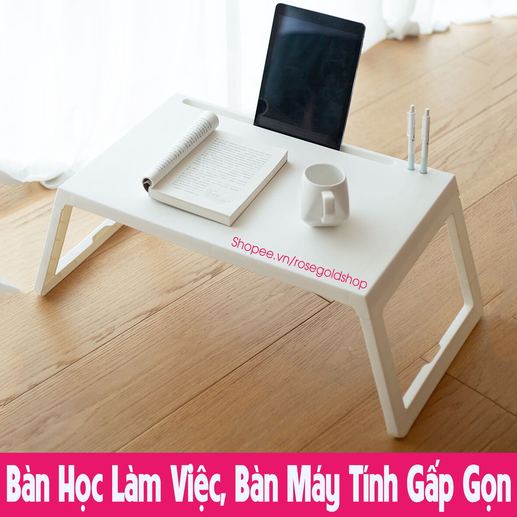 Bàn Học, Làm Việc, Bàn Máy Tính Gấp Gọn (Size 65*36*27cm) Dễ Dàng Cất Và Mang Đi - Nhựa Việt Nhật - Hàng Việt Nam