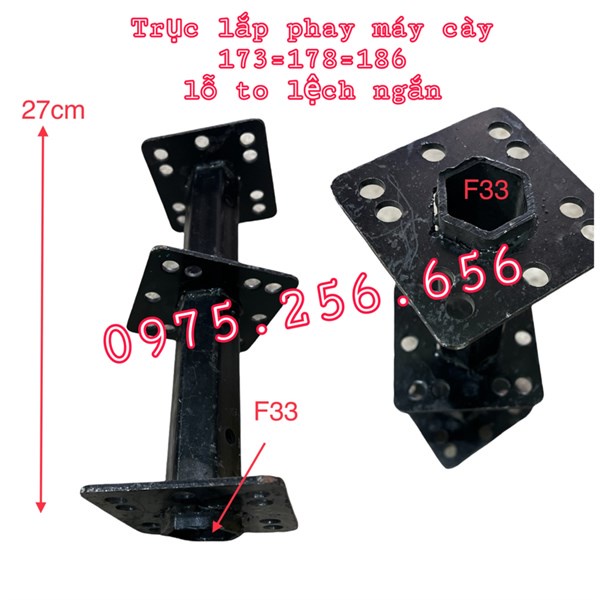Trục lắp phay máy cày 173=178=186 lỗ to lệch ngắn