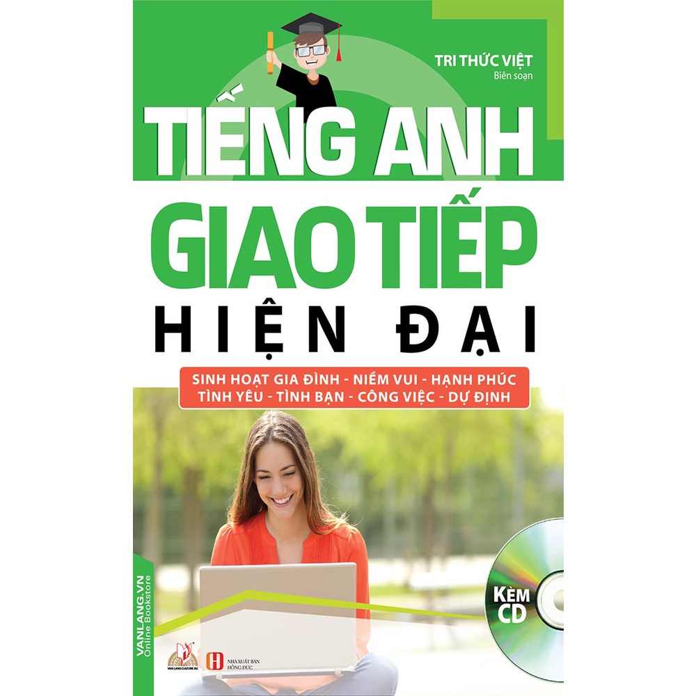 Sách - Tiếng Anh Giao Tiếp Hiện Đại - Sinh Hoạt Gia Đình (Kèm CD)
