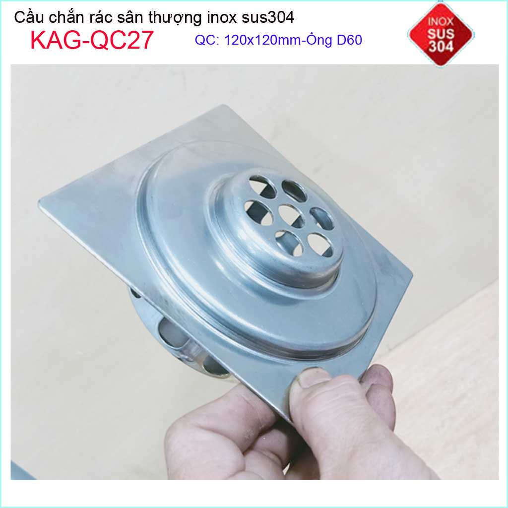 Cầu chắn rác đế vuông 12x12 D60 KAG-QC27, thoát nước sân thượng SUS304 ống 6cm thoát nhanh chắn rác tốt