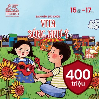 Toàn Quốc [E-Voucher] – Generali – Bảo hiểm sức khỏe VITA Sống Như Ý – Gói 400 triệu - (15 ngày tuổi - 17 tuổi)