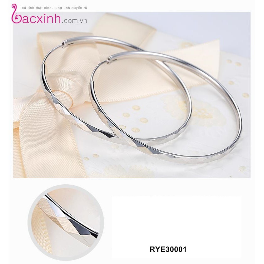 Bông tai bạc Ý 925 Bạc xinh Huệ Ngân - Bông vòng tròn to RYE30001