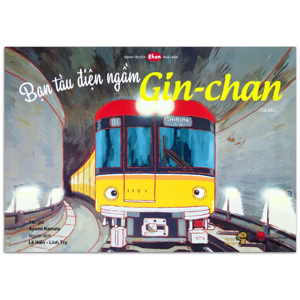 Sách - Tranh Truyện Ehon Nhật Bản - Bé tư duy với ehon 3 - 8 tuổi - Bạn Tàu Điện Ngầm Gin-chan