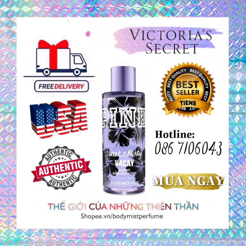 𝗕𝗢𝗗𝗬𝗠𝗜𝗦𝗧𝗣𝗘𝗥𝗙𝗨𝗠𝗘⚜️Xịt Thơm Body Victoria’s Secret Pink Sweet & Flirty Vacay 250ml