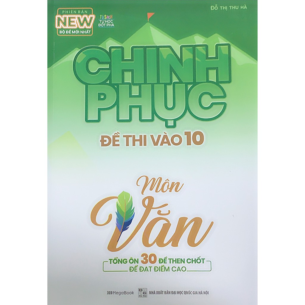 Sách - [ Luyện thi vào 10 ] Chinh phục đề thi vào 10 môn ngữ văn