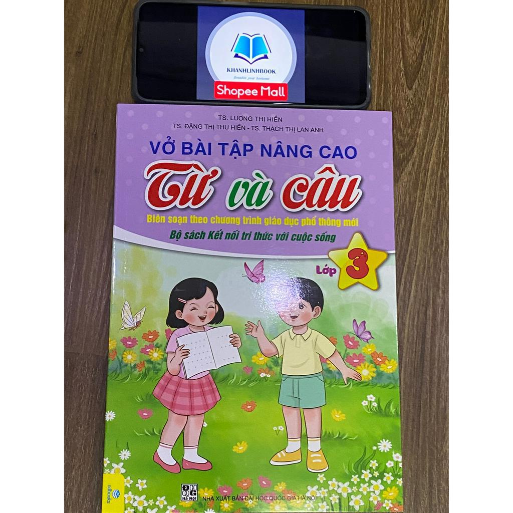 Sách - Vở Bài Tập Nâng Cao Từ Và Câu Lớp 3  - Kết Nối