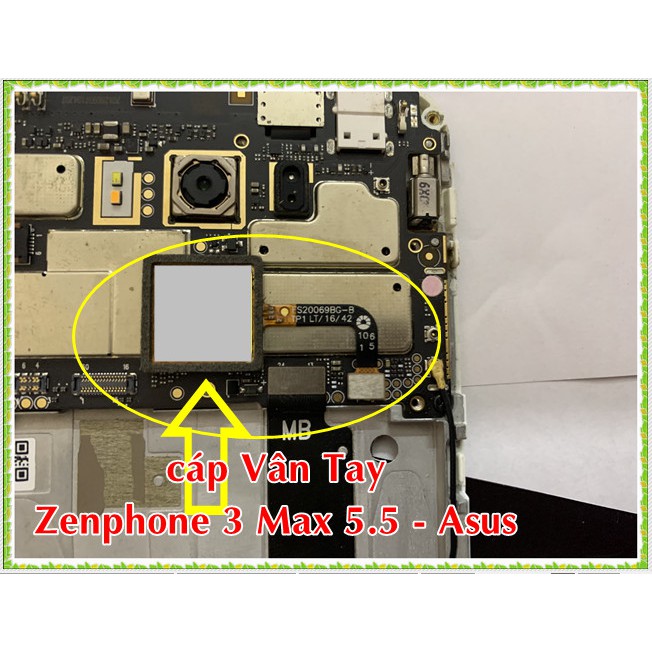 Cáp vân tay Zenphone 3 max 5.5 Asus