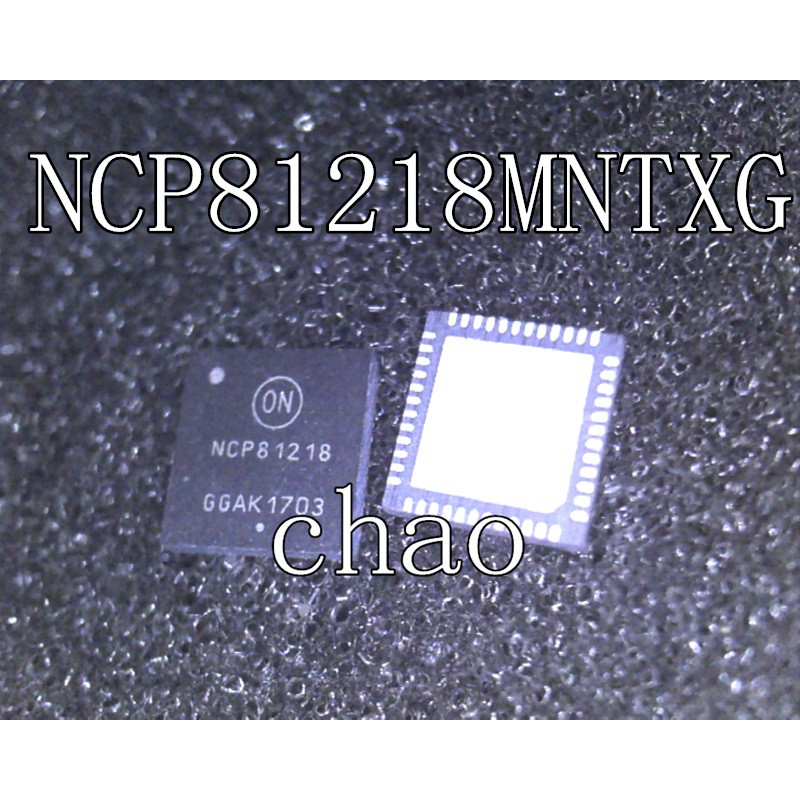 NCP81218MNTXG NCP81218 81218 ic nguồn trên mainboard
