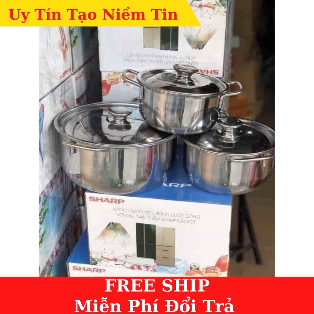 [ Chính Hãng ] BỘ 3 NỒI INOX SHARP HÀNG MỚI
