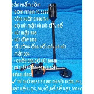 Máy bơm periha pd 5200 + bộ hút mặt và hút đáy